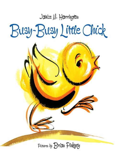 Title details for Busy-Busy Little Chick by Janice N. Harrington - Wait list